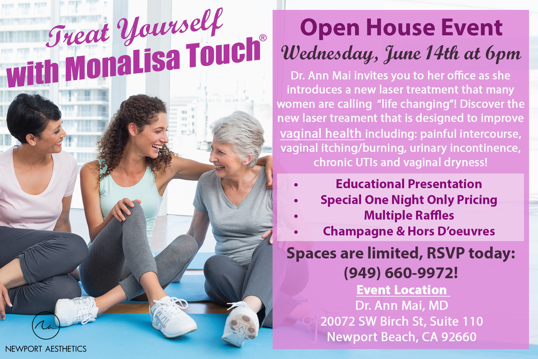 Newport Aesthetics MonaLisa Touch Open House Event by Dr Ann Mai MD Newport Beach California